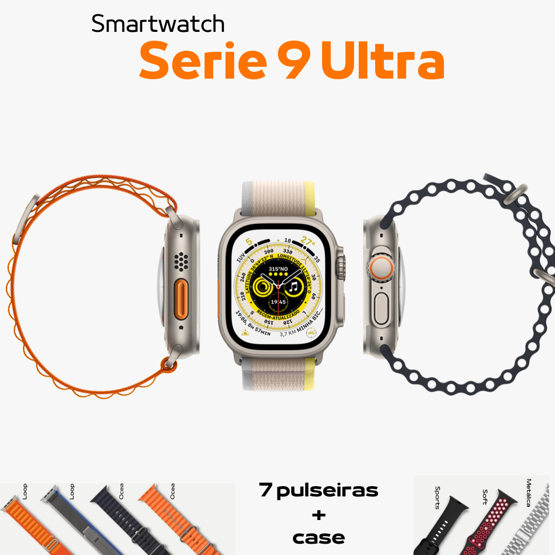 SmartWatch Serie 9 Ultra + Brinde Kit com 7 pulseiras